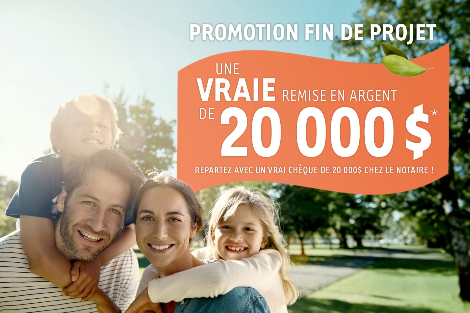 promotion fin de projet résidentiel à Saint-Jérôme